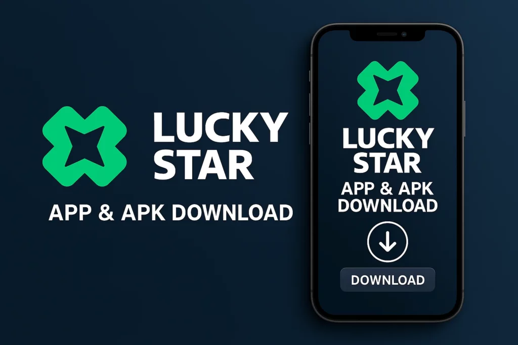 Lucky Star App and APK download process in Malaysia
