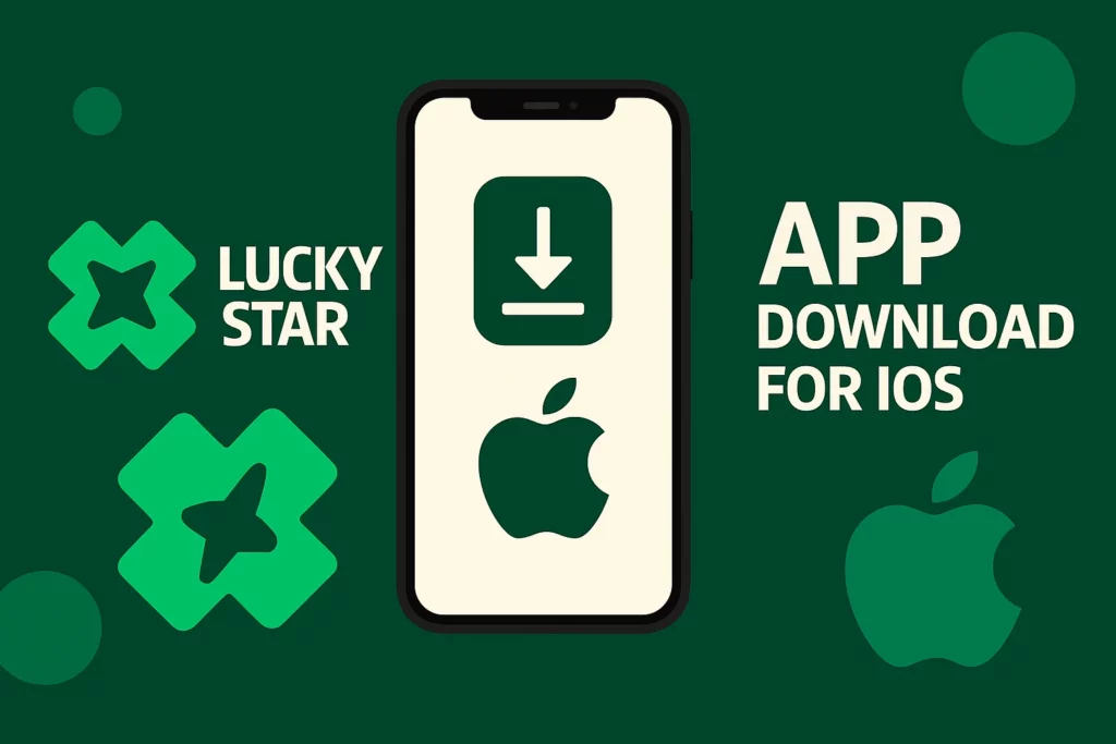 Lucky Star App Download for iOS in Malaysia