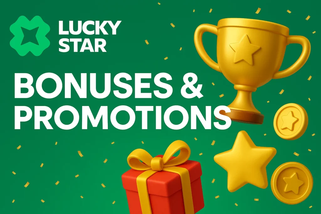 Lucky Star Bonuses and promotions in Malaysia